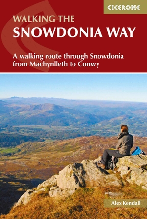 Kendall, Alex. The Snowdonia Way - A walking route through Eryri from Machynlleth to Conwy. Cicerone Press, 2023.