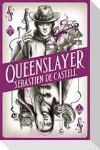 Spellslinger 5: Queenslayer