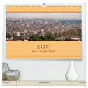 Rom - In der Ewigen Stadt (hochwertiger Premium Wandkalender 2024 DIN A2 quer), Kunstdruck in Hochglanz