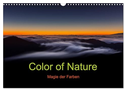 Color of Nature - Magie der Farben (Wandkalender 2025 DIN A3 quer), CALVENDO Monatskalender