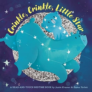 Krasner, Justin. Crinkle, Crinkle, Little Star. Workman Kids, 2017.
