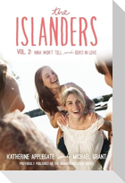 The Islanders: Volume 2