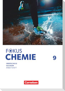 Fokus Chemie - Mittlere Schulformen - Oberschulen Sachsen 2023 - 9. Schuljahr - Arbeitsheft