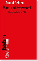 Moral und Hypermoral
