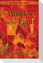 A Wanderer on the Earth