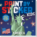 Paint by Sticker Kids: America