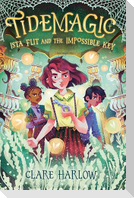 Tidemagic: Ista Flit and the Impossible Key