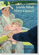 Mary Cassatt : peintre impressionniste