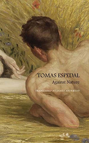 Espedal, Tomas. Against Nature: The Notebooks. Seagull Books, 2022.