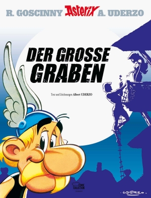 Goscinny, René / Albert Uderzo. Asterix 25: Der große Graben. Egmont Comic Collection, 2013.