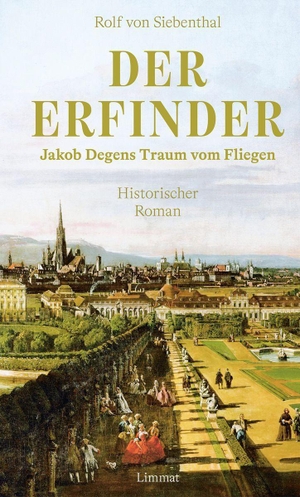Siebenthal, Rolf von. Der Erfinder - Jakob Degens Traum vom Fliegen. Historischer Roman. Limmat Verlag, 2026.