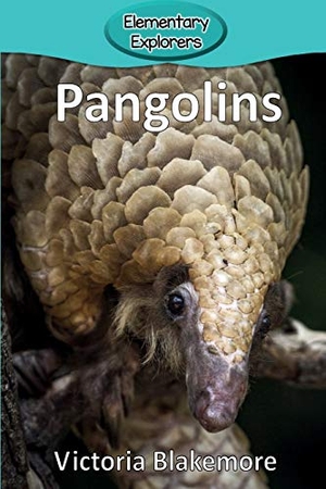 Blakemore, Victoria. Pangolins. Victoria Blakemore, 2017.