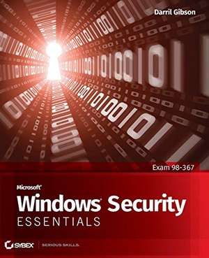 Gibson, Darril. Microsoft Windows Security Essentials. Wiley, 2011.