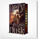 Defy the Dusk