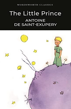Saint-Exupery, Antoine De. The Little Prince. Wordsworth Editions Ltd, 2018.