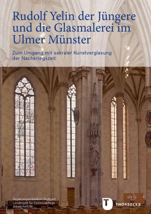 Kielmann, Dunja (Hrsg.). Rudolf Yelin der Jüngere und die Glasmalerei im Ulmer Münster. Thorbecke Jan Verlag, 2026.