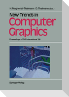 New Trends in Computer Graphics