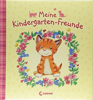 Meine Kindergarten-Freunde (Kätzchen) - Erinnerungsbuch, Freundealbum für Kinder ab 3 Jahre. Loewe Verlag GmbH, 2018.