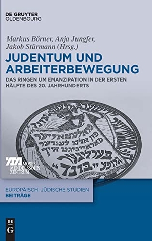 Börner, Markus / Jakob Stürmann et al (Hrsg.). Judentum und Arbeiterbewegung - Das Ringen um Emanzipation in der ersten Hälfte des 20. Jahrhunderts. De Gruyter Oldenbourg, 2018.