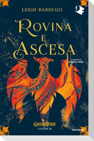 Rovina e ascesa. Grishaverse