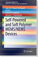 Self-Powered and Soft Polymer MEMS/NEMS Devices