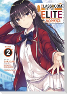 Classroom of the Elite: Horikita (Manga) Vol. 2