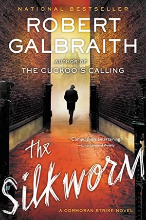Galbraith, Robert. The Silkworm. Little Brown and Company, 2015.