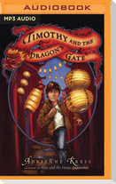 TIMOTHY & THE DRAGONS GATE   M