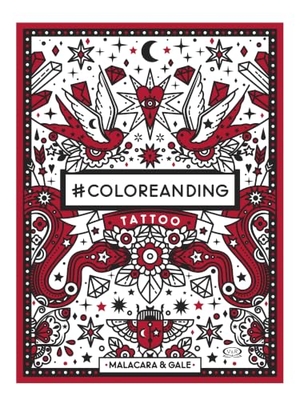 Malacara / Gale. #Coloreanding - Tattoo. VR Editoras, 2019.