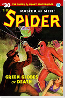 The Spider #30: Green Globes of Death