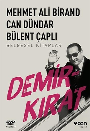 Ali Birand, Mehmet / Dündar, Can et al. Demirkirat Belgesel Kitaplar - DVDli. Can Yayinlari, 2016.