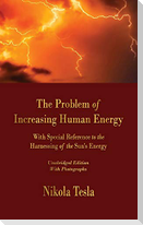 The Problem of Increasing Human Energy