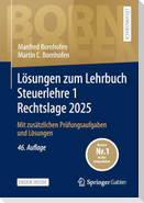 Lösungen zum Lehrbuch Steuerlehre 1 Rechtslage 2025