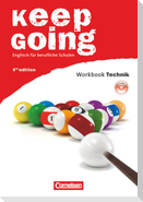 Keep Going. Neue Ausgabe. Begleitmaterialien für alle Bundesländer. Workbook mit Anhang "Technik" und CD