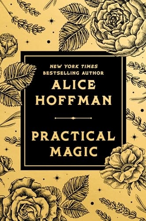 Hoffman, Alice. Practical Magic - Deluxe Edition. Penguin Publishing Group, 2023.