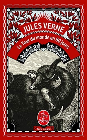 Verne, Jules. Le tour du monde en 80 jours. Hachette, 1998.