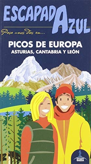 García Marín, Jesús / Ledrado Villafuertes, Paloma et al. Picos de Europa. GUÍAS AZULES DE ESPAÑA, S.A., 2019.