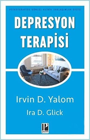 D. Yalom, Irvin / D. Glick, Ira et al. Depresyon Terapisi. Pozitif Yayinlari, 2024.