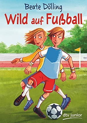 Dölling, Beate. Wild auf Fußball. dtv Verlagsgesellschaft, 2018.