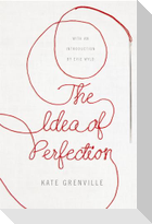 The Idea of Perfection