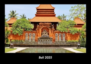 Tobias Becker. Bali 2025 Fotokalender DIN A3 - Monatskalender mit Bild-Motiven aus Orten und Städten, Ländern und Kontinenten. Vero Kalender, 2024.