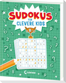 Sudokus für clevere Kids 8+ [grün]