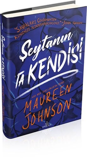 Johnson, Maureen. Seytanin Ta Kendisi Ciltli. Ephesus Yayinlari, 2022.