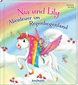 Kamlah, Klara. Nia und Lily - Abenteuer im Regenbogenland - Mein Streichel-Bilderbuch mit Mähne auf dem Cover. Kaufmann Ernst Vlg GmbH, 2024.