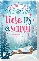 Liebe, Eis und Schnee