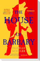 The House of Barbary