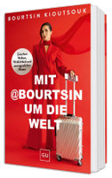 Mit @Bourtsin um die Welt