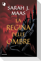 La regina delle ombre
