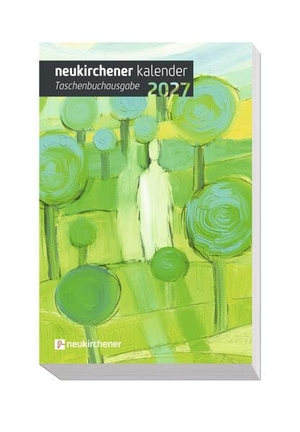 Puttkammer, Annegret / Roland Jaeckle et al (Hrsg.). Neukirchener Kalender 2027 - Taschenbuchausgabe. Neukirchener Kalenderverl, 2026.