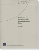 An Overview of Past Proposals for Military Retirement Reform